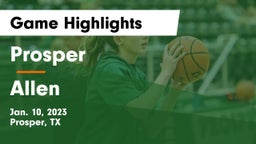 Prosper  vs Allen  Game Highlights - Jan. 10, 2023