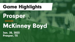 Prosper  vs McKinney Boyd  Game Highlights - Jan. 20, 2023