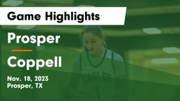 Prosper  vs Coppell  Game Highlights - Nov. 18, 2023