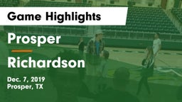 Prosper  vs Richardson  Game Highlights - Dec. 7, 2019