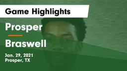 Prosper  vs Braswell  Game Highlights - Jan. 29, 2021