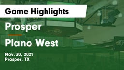 Prosper  vs Plano West  Game Highlights - Nov. 30, 2021