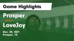 Prosper  vs LoveJoy Game Highlights - Dec. 28, 2021