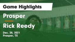 Prosper  vs Rick Reedy  Game Highlights - Dec. 28, 2021
