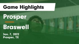 Prosper  vs Braswell  Game Highlights - Jan. 7, 2022