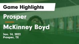 Prosper  vs McKinney Boyd  Game Highlights - Jan. 14, 2022