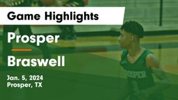 Prosper  vs Braswell  Game Highlights - Jan. 5, 2024