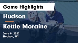 Hudson  vs Kettle Moraine  Game Highlights - June 8, 2022