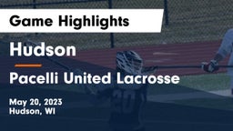 Hudson  vs Pacelli United Lacrosse Game Highlights - May 20, 2023