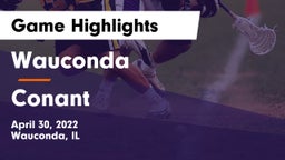 Wauconda  vs Conant  Game Highlights - April 30, 2022