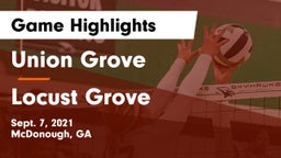 Union Grove  vs Locust Grove  Game Highlights - Sept. 7, 2021