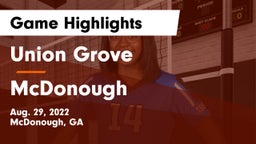 Union Grove  vs McDonough Game Highlights - Aug. 29, 2022