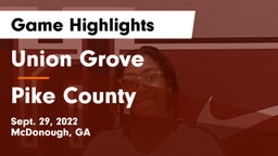 Union Grove  vs Pike County Game Highlights - Sept. 29, 2022