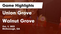 Union Grove  vs Walnut Grove  Game Highlights - Oct. 3, 2023