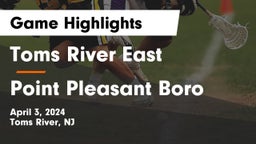 Toms River East  vs Point Pleasant Boro  Game Highlights - April 3, 2024