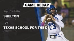 Recap: Shelton  vs. Texas School for the Deaf  2016