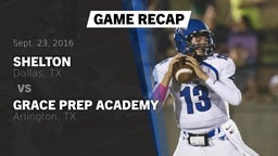 Recap: Shelton  vs. Grace Prep Academy 2016