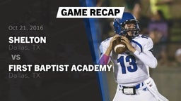 Recap: Shelton  vs. First Baptist Academy 2016