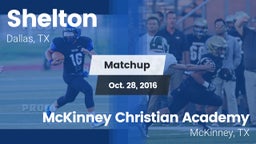 Matchup: Shelton  vs. McKinney Christian Academy 2016