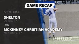 Recap: Shelton  vs. McKinney Christian Academy 2016