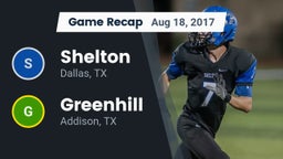 Recap: Shelton  vs. Greenhill  2017
