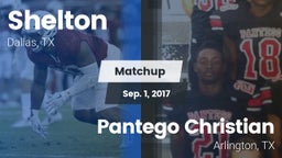 Matchup: Shelton  vs. Pantego Christian  2017