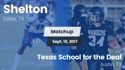 Matchup: Shelton  vs. Texas School for the Deaf  2017
