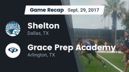 Recap: Shelton  vs. Grace Prep Academy 2017