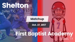 Matchup: Shelton  vs. First Baptist Academy 2017