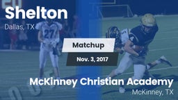 Matchup: Shelton  vs. McKinney Christian Academy 2017