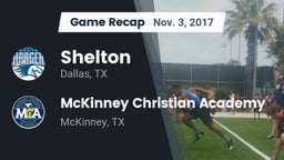 Recap: Shelton  vs. McKinney Christian Academy 2017