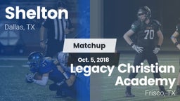 Matchup: Shelton  vs. Legacy Christian Academy  2018