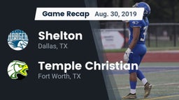 Recap: Shelton  vs. Temple Christian  2019