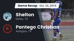 Recap: Shelton  vs. Pantego Christian  2019