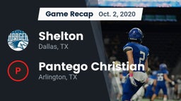 Recap: Shelton  vs. Pantego Christian  2020