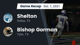 Recap: Shelton  vs. Bishop Gorman  2021