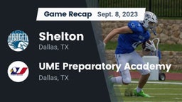 Recap: Shelton  vs. UME Preparatory Academy 2023