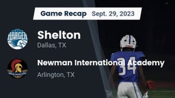 Recap: Shelton  vs. Newman International Academy  2023