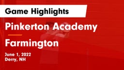 Pinkerton Academy vs Farmington  Game Highlights - June 1, 2022