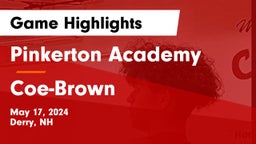 Pinkerton Academy vs Coe-Brown Game Highlights - May 17, 2024
