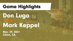 Don Lugo  vs Mark Keppel  Game Highlights - Nov. 29, 2021
