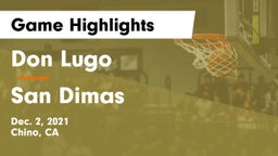 Don Lugo  vs San Dimas  Game Highlights - Dec. 2, 2021