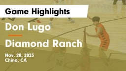 Don Lugo  vs Diamond Ranch  Game Highlights - Nov. 28, 2023