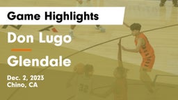 Don Lugo  vs Glendale  Game Highlights - Dec. 2, 2023