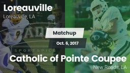 Matchup: Loreauville High vs. Catholic of Pointe Coupee 2017