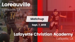 Matchup: Loreauville High vs. Lafayette Christian Academy  2018