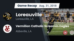 Recap: Loreauville  vs. Vermilion Catholic Screamin Eagles 2018