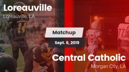 Matchup: Loreauville High vs. Central Catholic  2019