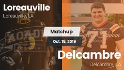 Matchup: Loreauville High vs. Delcambre  2019