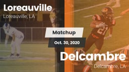 Matchup: Loreauville High vs. Delcambre  2020